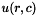$ u(r,c) $