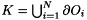 $ K=\bigcup_{i=1}^N\partial{O_i} $