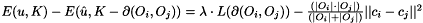 $ E(u,K)-E(\hat{u},K-\partial(O_i,O_j))= \lambda\cdot{L(\partial(O_i,O_j))}- {(|O_i| \cdot |O_j|)\over (|O_i|+|O_j|)} ||c_i-c_j||^2 $