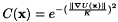\[C(\mathbf{x}) = e^{-(\frac{\parallel \nabla U(\mathbf{x}) \parallel}{K})^2}\]