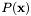 $ P(\mathbf{x}) $
