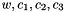 $w,c_1,c_2, c_3$