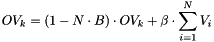 \[ OV_k = \left( 1- N \cdot B \right) \cdot OV_k + \beta \cdot \sum_{i=1}^{N} V_i \]