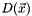 $ D(\vec{x}) $