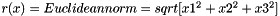 $ r(x) = Euclidean norm = sqrt[x1^2 + x2^2 + x3^2] $