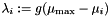$\lambda_i := g(\mu_{\rm max} - \mu_i)$