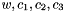 $w,c_1,c_2, c_3$
