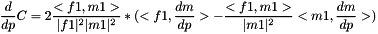 \[ \frac{d}{dp} C = 2 \frac{<f1, m1>}{|f1|^2 |m1|^2} * ( <f1, \frac{dm}{dp}> - \frac{<f1, m1>}{|m1|^2} < m1, \frac{dm}{dp} > ) \]