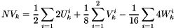 \[ NV_k = \frac{1}{2} \sum_{i=1}{2} U_k^i + \frac{1}{8} \sum_{i=1}^{2} V_k^i - \frac{1}{16} \sum_{i=1}{4} W_k^i \]
