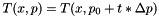 \[ T(x, p) = T(x, p_0 + t * \Delta p) \]