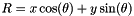 $ R = x \cos(\theta) + y \sin(\theta) $
