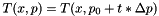 \[ T(x, p) = T(x, p_0 + t * \Delta p) \]