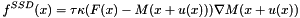 \[ f^{SSD}(x)=\tau\kappa(F(x)-M(x+u(x)))\nabla M(x+u(x)) \]