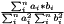 $ \frac{\sum_i^n{a_i * b_i }}{\sum_i^n{a_i^2}\sum_i^n{b_i^2}} $