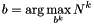 \[ b = \arg \max_{b^k} N^k \]