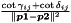 $ \frac{\cot \gamma_{ij} + \cot \delta_{ij}}{\|\boldsymbol{p1} - \boldsymbol{p2} \|^2} $