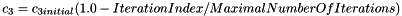 \[c_3 = c_{3initial}(1.0 - IterationIndex/MaximalNumberOfIterations)\]
