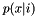 $p( x | i )$